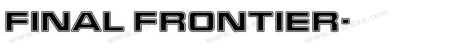 Final Frontier字体转换